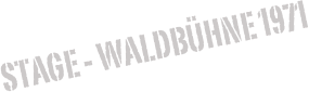 Stage - Waldbühne 1971
